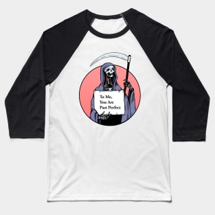 Death, Actually Baseball T-Shirt